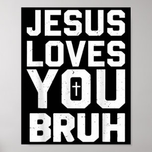 Poster Jésus minimaliste Je t'aime Frangin Drôle de chrét