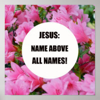 Jésus : Nom au-dessus de tous les noms !