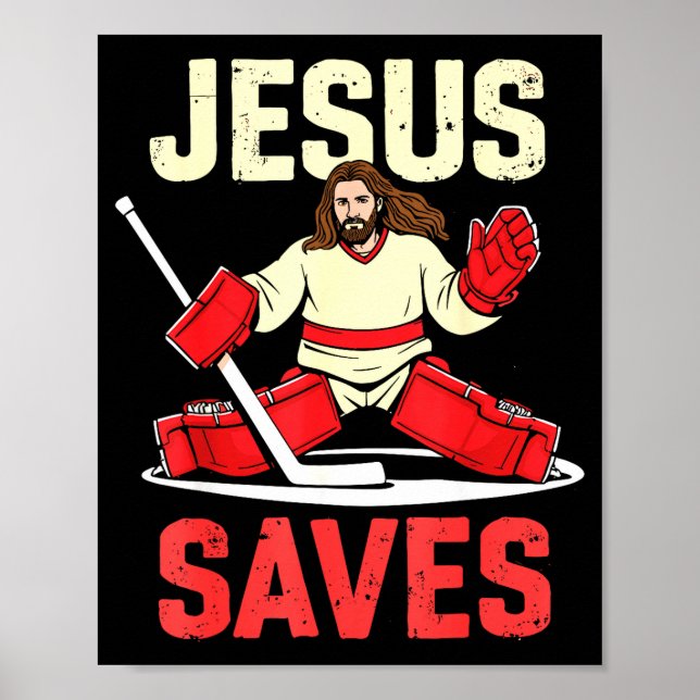 Poster Jesus Saves Ice Hockey Goalie Player Christian Fun (Devant)