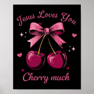 Poster Jésus Vous Aime Beaucoup Cerise Coquette Bow Chrét