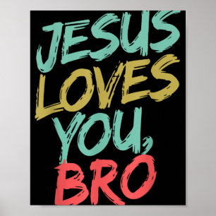 Poster Jésus Vous Aime Bro Amusant Jeune Chrétienne Garço