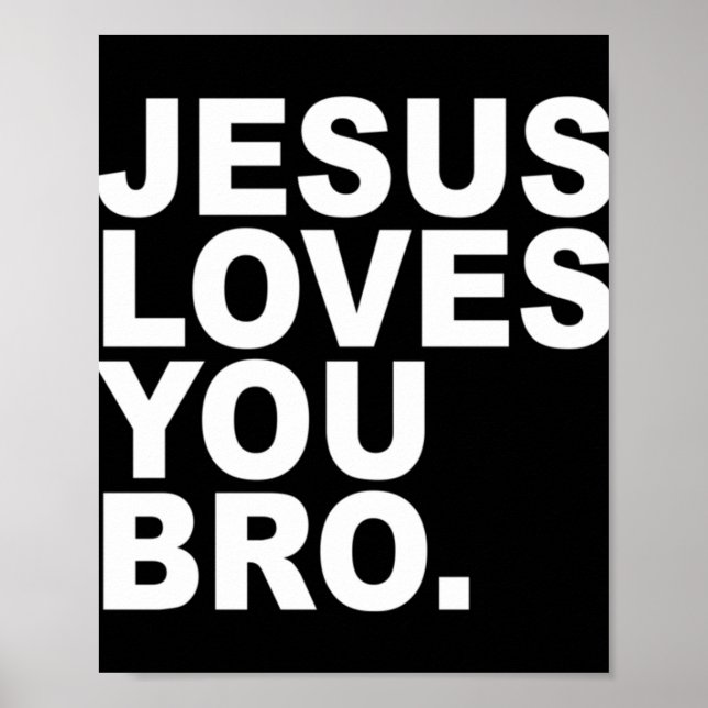 Poster Jésus vous aime Bro - Christian Faith Pullover Hoo (Devant)