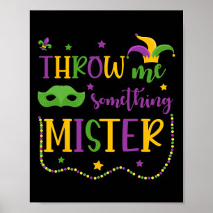 Poster Jetez-Moi Quelque Chose De Mister Mardi Gras Masqu