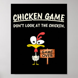 Poster Jeu de poulet Ne regardez pas le poulet drôle de p