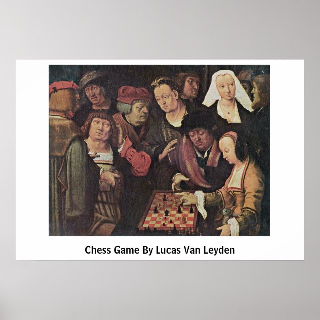 Poster Jeu D'Échecs Par Lucas Van Leyden (Devant)