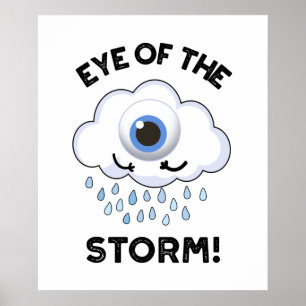 Poster Jeu Météo Drôle De L'Oeil De La Tempête