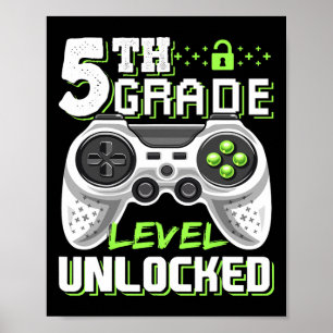 Poster Jeu vidéo déverrouillé de 5e année à l'école