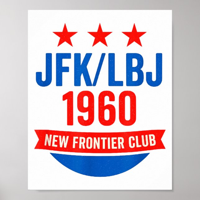 Poster Jfk Lbj 1960 New Frontier John F Kennedy Campaign  (Devant)