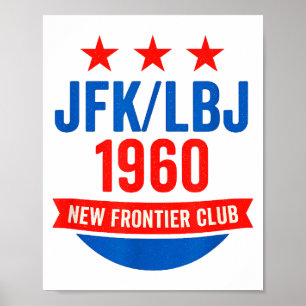 Poster Jfk Lbj 1960 Nouvelle Frontière Campagne John F Ke