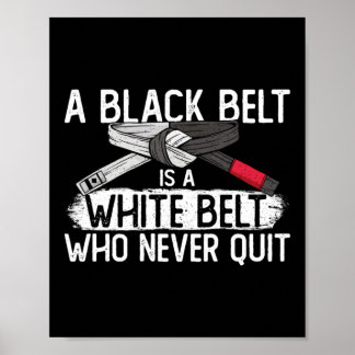 Poster Jiu Jitsu Bjj Une Ceinture Noire Est Une Ceinture