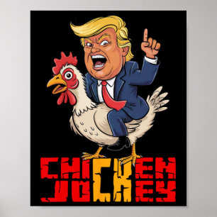 Poster Jockey de poulet Trump Mème politique drôle 
