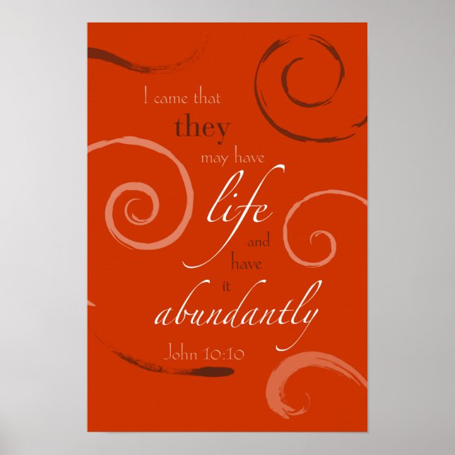 Poster John 10:10 - Choisissez votre propre couleur! Pers (Devant)