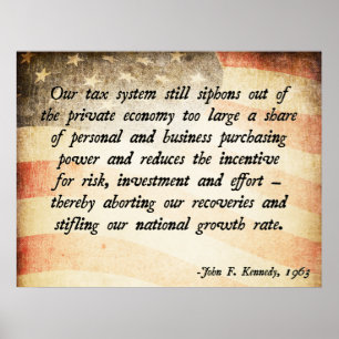 Poster John. F Kennedy Taxes