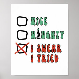 Poster Joli méchant je jure que j'ai essayé drôle de Noël