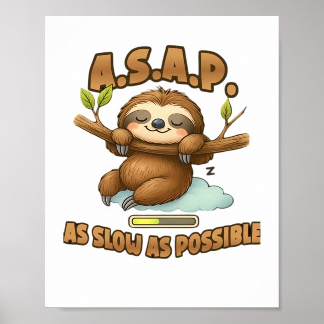 Poster Joli Sloth ASAP - Aussi Lent Que Possible T-Sh Cla (Devant)