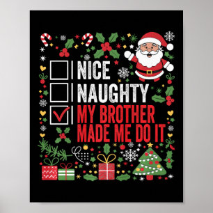 Poster Jolie Fille Mon Frère M'A Fait Le Faire Noël Sa