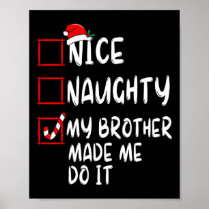 Poster Jolie Fille Mon Frère M'A Fait Le Faire Noël Sa
