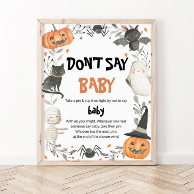 Poster Jolie Halloween Ne pas dire Baby shower de bébé je (Créateur téléchargé)