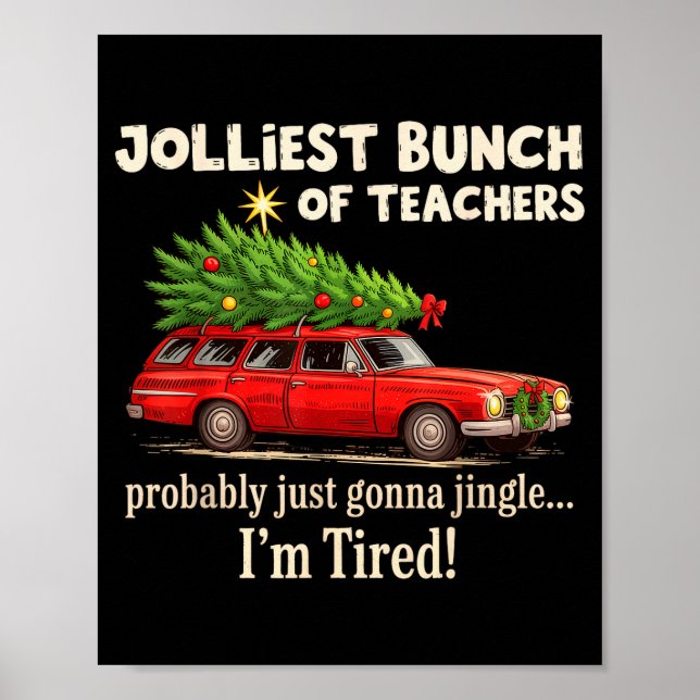 Poster Jolliest Bunch Of Teachers Probably Just Gonna Jin (Devant)