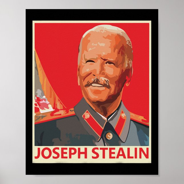Poster Joseph Stealin Anti Joe Biden Funny (Devant)