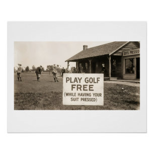 Poster Jouer au golf gratuitement (pendant que votre cost