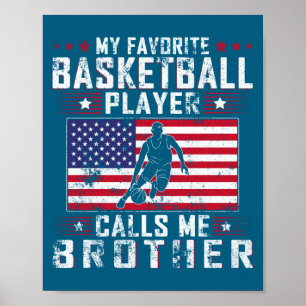 Poster Joueur de basket-ball préféré traite frère de gros