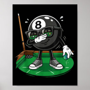 Poster Joueur de billard 8 ball amusing se dabbant équipe