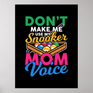 Poster Joueur de billard   Je Suis Snooker Mom