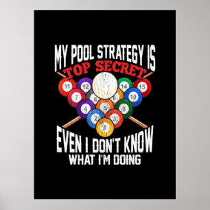 Poster Joueur de billard   Ma stratégie de pool est très 