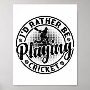 Poster Joueur de cricket passionné - J'aimerais mieux jou