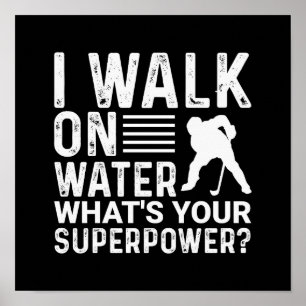 Poster Joueur de hockey Je marche sur l'eau
