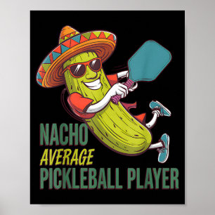 Poster Joueur de pickleball moyen nacho cactus mexicain N
