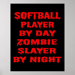Poster Joueur de softball par Jour Zombie Couche par Nuit