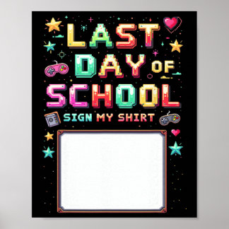 Poster Joueur Dernier Jour De L'École Signale Mon Chemise