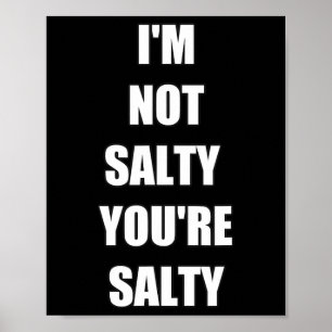 Poster Joueur Drôle Je ne suis pas vous Salty