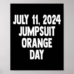 Poster Jour de la condamnation Juillet 11 2024 Orange Jum