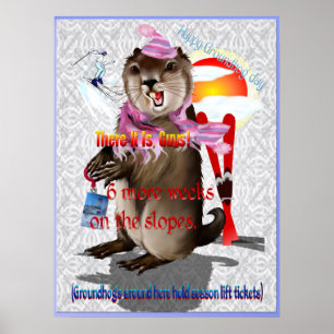 Poster Jour de la marmotte 6 semaines supplémentaires Pos