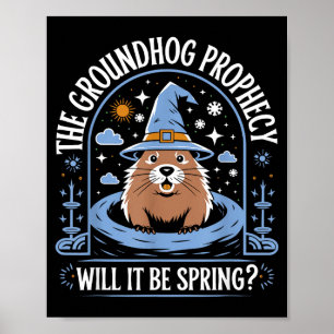 Poster Jour de la marmotte Pun Météorologie Sarcasme Drôl