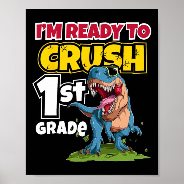 Poster Jour de l'école Je suis prêt à écraser 1ère année  (Devant)