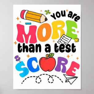 Poster Jour De Test Vous Êtes Plus Qu'Un Test Score