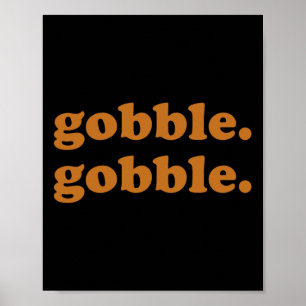 Poster Jour de Thanksgiving Gobble Gobble Turkey Trot Drô