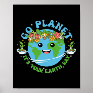 Poster Jour des terres Chemise Go Planet C'est votre Jour