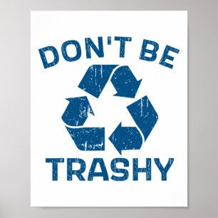 Poster Jour des terres ne pas être un recyclage de déchet