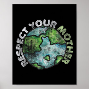 Poster Jour des terres Tee - shirts 4 Nous respectons vot