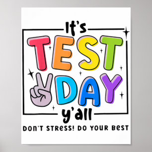 Poster Jour D'Essai Y'all Ne Stress Pas Faire Vos Meilleu