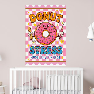 Poster Jour d'examen drôle Ne stresse pas, fais juste de