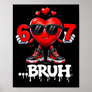Poster Jours de la Saint-Valentin drôles 67 Glace Meme Si
