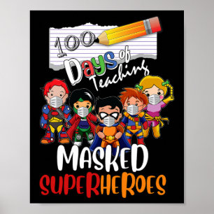 Poster Jours D'Enseignement Des Superhéros Masqués Vie De