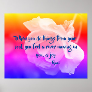 Poster Joy Of The Soul Rose Inspirational Citation