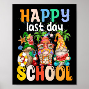 Poster Joyeuse Dernière Journée D'Enseignant Diplôme D'Ét